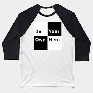 Be own your hero Motivation inspiration - Classic Vintage Summer Baseball T-Shirt